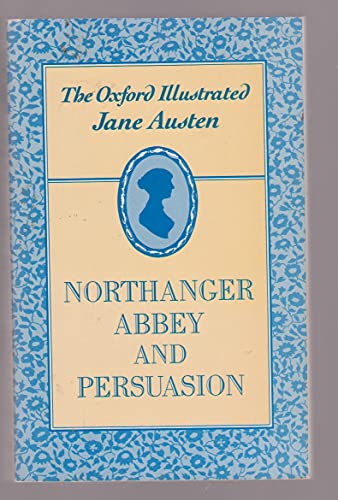 Northanger Abbey and Persuasion (The Oxford Ill... B000LEE3ZS Book Cover