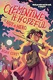 Clementine H. Hopeful Is Not a Hero (Better School)
