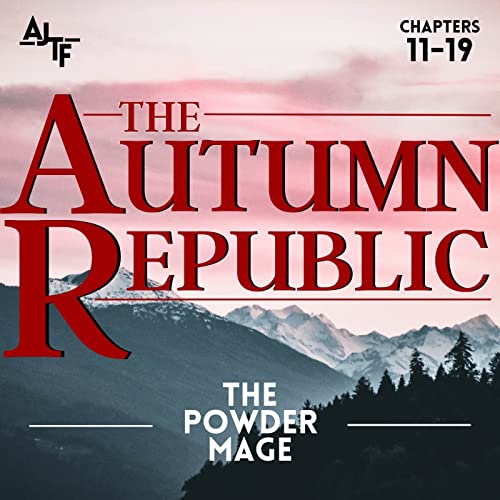 The Autumn Republic | Chapters 11-19