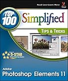 photoshop elements 11 update  Photoshop Elements 11 Top 100 Simplified Tips and Tricks (Top 100 Simplified Tips & Tricks, Band 41)