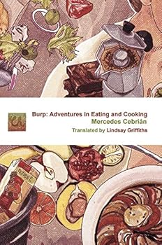 Paperback Burp. Adventures in Eating and Cooking Book