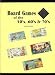 Board Games of the 50's, 60's, and 70's: With Prices