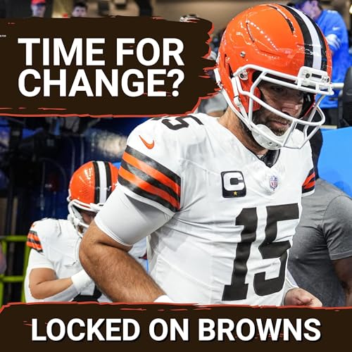 REACTION: Self-Inflicted Wounds Cost Cleveland Browns vs. Lions | How Much Longer for Joe Flacco? Podcast Por arte de portada