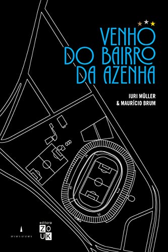 Venho do bairro da Azenha