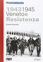 1943-1945 Veneto e Resistenza 8888880860 Book Cover