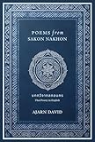 Poems from Sakon Nakhon: Thai Poetry in English (Thai Way Series Book 2)