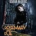Rosemary and Rue: An October Daye Novel, Book 1