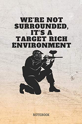 Notebook: Paintball Game Players Quote / Saying Paintball Training Coach Planner / Organizer