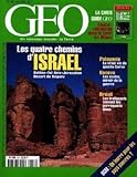  Geo n° 256 du Juin 2000 : Les Quatre Chemins D\'israel, Galilee, Tel Aviv, Jerusalem, Desert De Neguev, Patagonie, Kosovo, Perroquets Bleus, OGM
