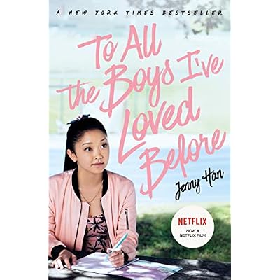 To All the Boys I've Loved Before