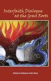 Interfaith Dialogue at the Grass Roots