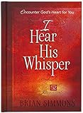 I Hear His Whisper: 52 Devotions (The Passion Translation)