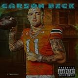 Carson Beck [Explicit]