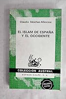 El Islam de Espana y el Occidente (Coleccion austral ; no. 1560) 8423915603 Book Cover