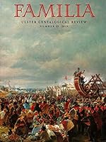 Familia: Ulster Genealogical Review, No. 35, 2019 1909556785 Book Cover