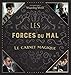 Le monde des sorciers de J.K. Rowling "Les Forces du Mal" Le carnet magique