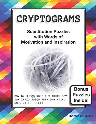 Cryptograms: Substitution Puzzles with Words of Motivation and Inspiration