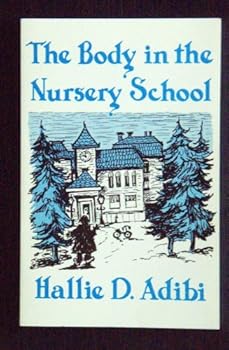 Paperback The Body in the Nursery School Book