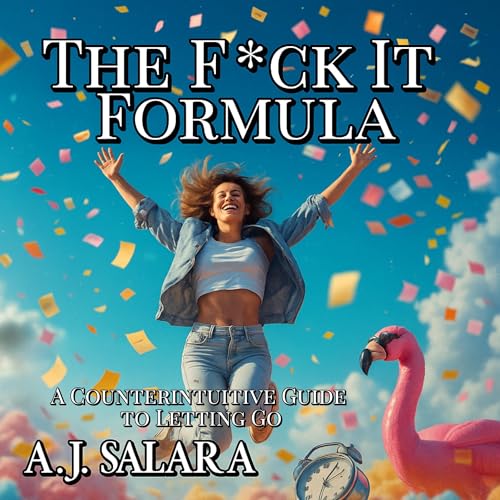Page de couverture de The F*ck It Formula