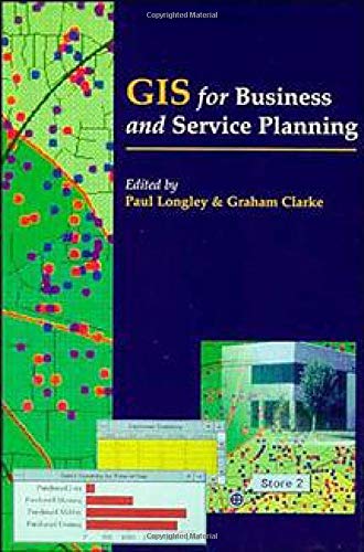 GIS for Business and Service Planning