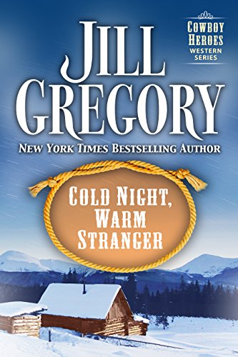 Cold Night, Warm Stranger (Cowboy Heroes)