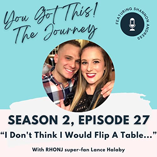 I Don't Think I Would Flip A Table...with RHONJ super-fan Lance Halaby