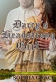 Darcy's Headstrong Girl: A Pride & Prejudice Sensual Variation (Nights with Fitzwilliam Darcy Book 9)