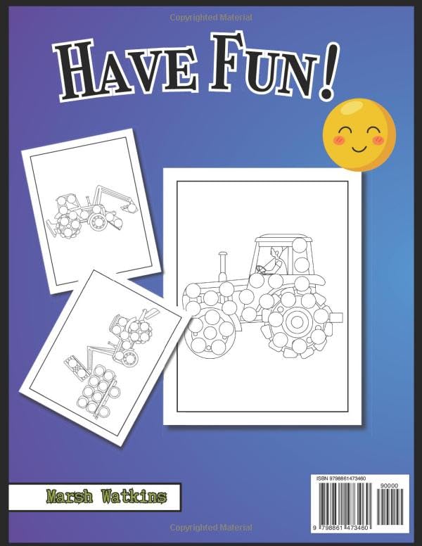 Tractors Dot Markers: Toddler Coloring Activity Book for kids and preschoolers Boys & Girls. Preschool Kindergarten Activities | Gift for Toddlers | ... | Easter | Any occasion (Dot Markers Book) image 3