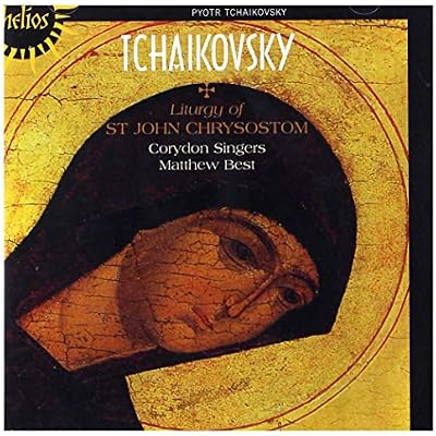 Tchaikovsky: Liturgy of St John Chrysostom