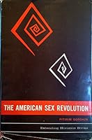 The American Sex Revolution B0007DFG36 Book Cover