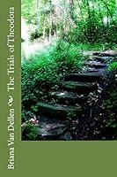 The Trials of Theodora 1503120139 Book Cover