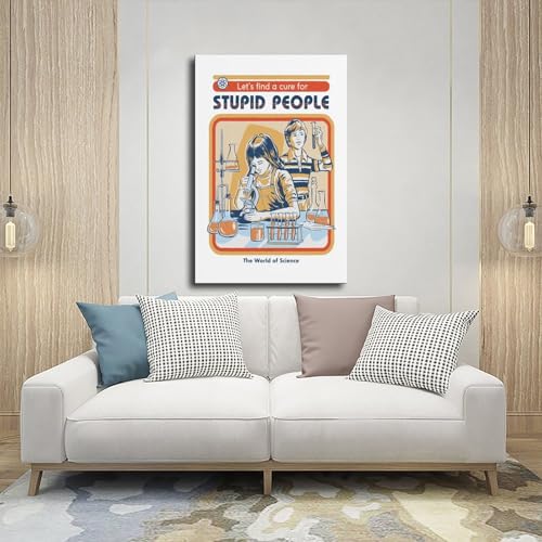 Impression sur toile A Cure for Stupid People décoration murale 40x60 cm