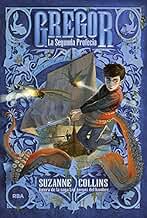 Gregor 2 - La segunda profecía (Ficción juvenil)