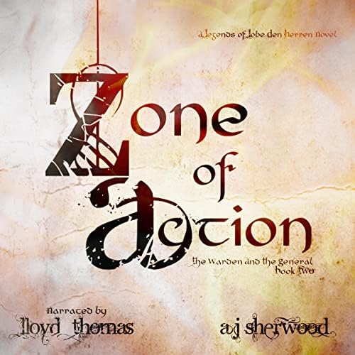 Zone of Action: Legends of Lobe den Herren, Book 2