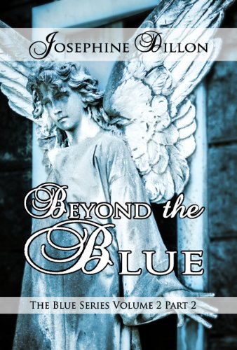 Beyond The Blue, The Blue Series Volume 2, Part 2 (English Edition)