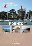  Pornic unspoiled and welcoming! (English Edition)