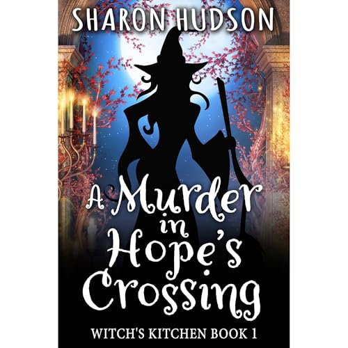 A Murder in Hope's Crossing Audiolibro Por Sharon Hudson arte de portada
