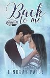 Back to Me (Carolina Rebels Book 1)