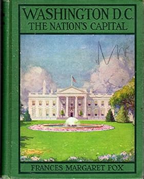 Washington, DC: The Nation's Capital