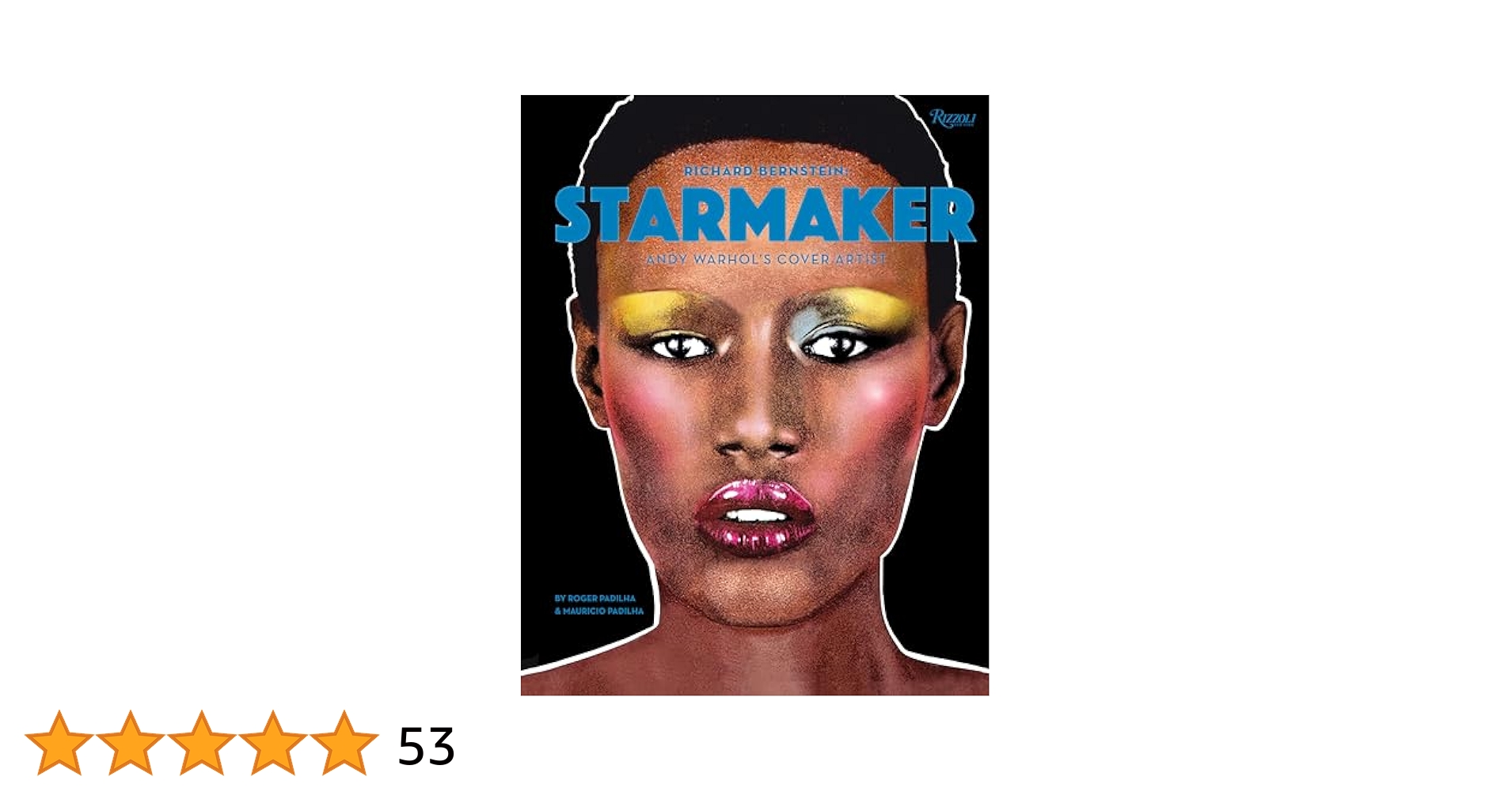 アート・デザイン・音楽 STARMAKER ANDY WARHOL' S COVER ARTIST RICHARD BERNSTEIN : STARMAKER ANDY WARHOL'S COVER ARTIST