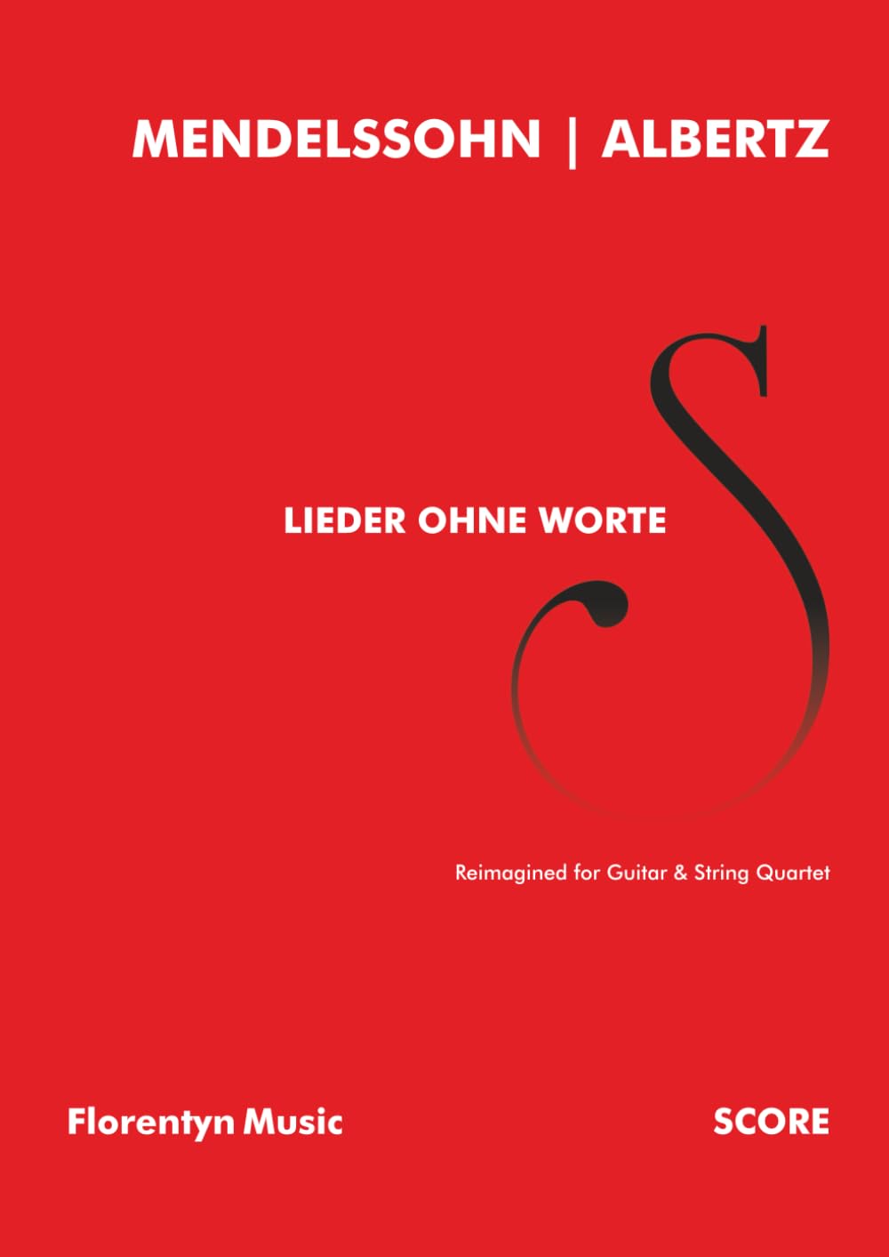 Lieder ohne Worte Reimagined for Guitar String Quartet Score partition