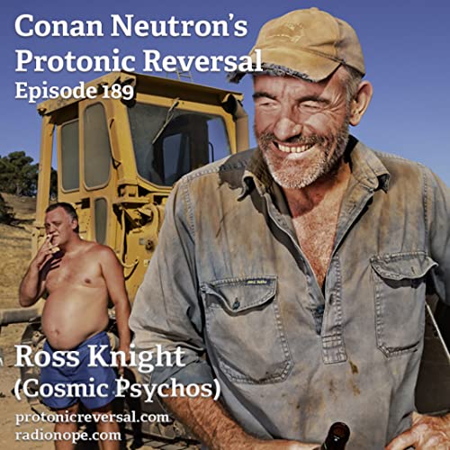 Ep189: Ross Knight (Cosmic Psychos) Podcast Por  arte de portada