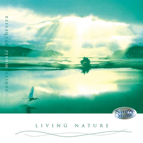Living Nature: Relaxing Music (Bringing Power and Energy)
