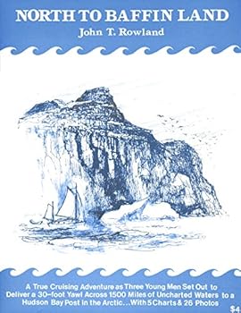 Paperback North to Baffin Land Book