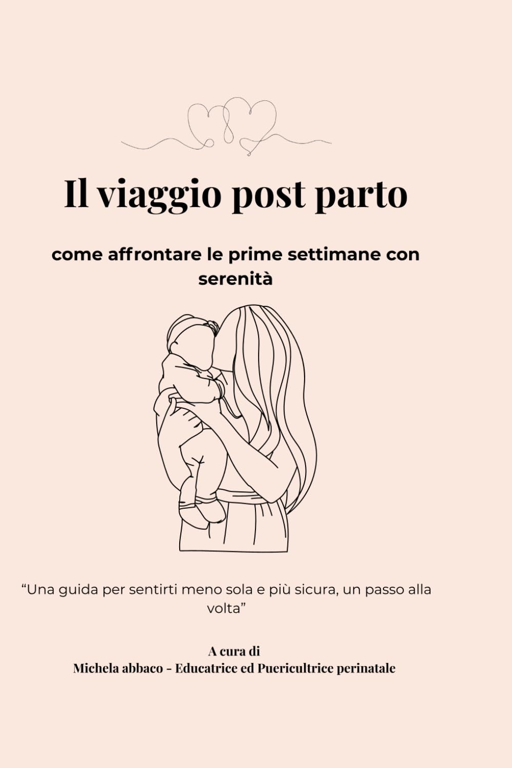 il viaggio post parto: come affrontare le prime settimane con serenità