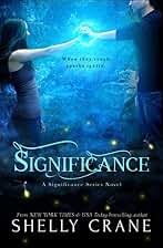 Significance: A Significance Novel - Book 1 (Significance Series) (English Edition)