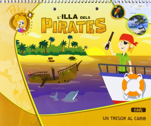 Portada de 8. Peky Explora: L'illa dels pirates. Un tresor al Carib