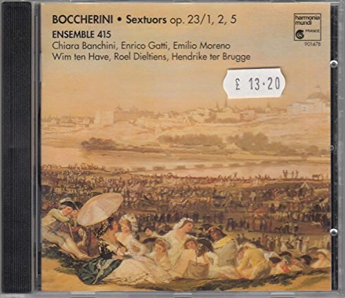 Boccherini : Sextuors Op.23 N. 1, 2, 5