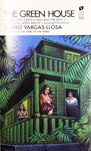 The Green House by Mario Vargas Llosa (1973-07-01) B01K3NH6A0 Book Cover