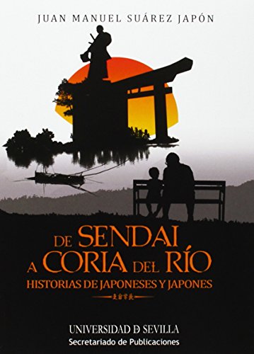 Portada de De Sendai a Coria del Río